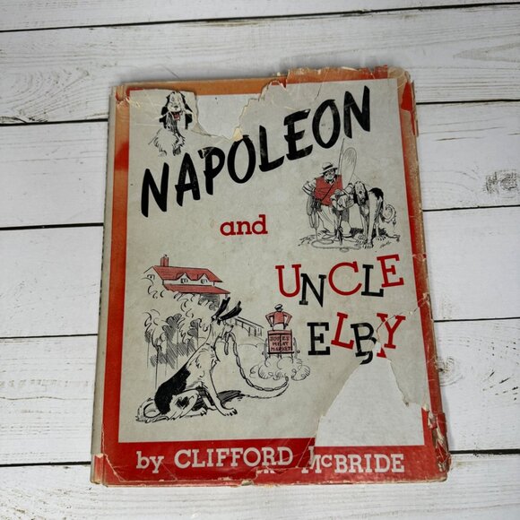 Napoleon & Uncle Elby HC 1945 1st Printing Clifford McBride Damaged Dust Jacket - Picture 2 of 11